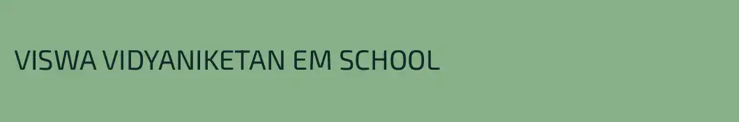 VISWA VIDYANIKETAN EM SCHOOL